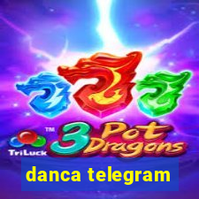 danca telegram